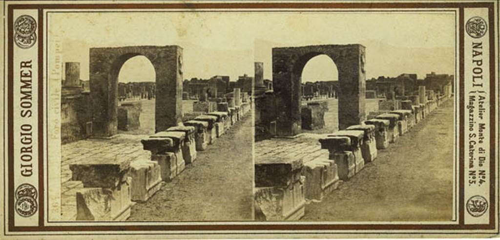 VII.8 Pompeii Forum. 19th century stereo view of west side, looking south past the Arch of Augustus. Photo courtesy of Rick Bauer.