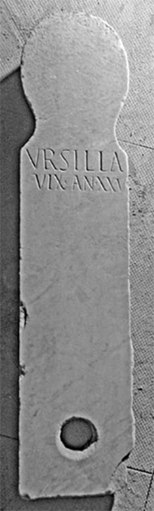 FS94-23. Marble columella of Ursilla.
Columella with inscription

VRSILLA
VIX AN XXV
 

Ursilla
vix(it) an(nis) XXV

Burial of a slave.
See Notizie degli Scavi di Antichità, 1894, p. 384, no. 15.
Photo © Umberto Soldovieri.
